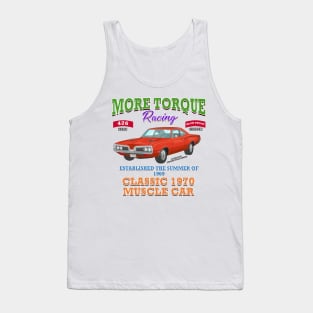 More Torque Racing Classic Muscle Car Novelty Gift Tank Top